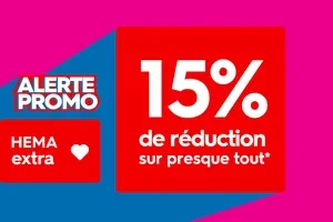 🚨 uniquement ce week-end : 15% de réduction sur presque tout avec la carte HEMA extra