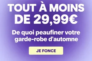 Sélection tout à moins de 29,99€.