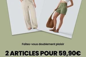 Deux pour 59,90€. Doublez vos possibilités.