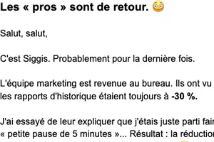 C'est probablement mon dernier e-mail.