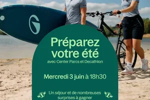 Center Parcs x Decathlon 2ème édition !