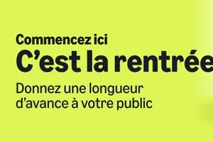 C’est le moment de partager vos idées pour la rentrée