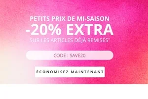 ⏰ Dernière chance : -20% EXTRA sur les offres de mi-saison
