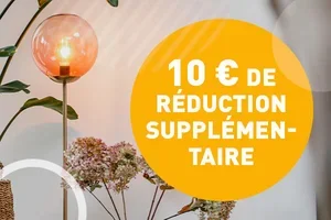 Par la présente, votre remise de bienvenue supplémentaire de 10€ !