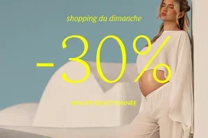 -30% | Shopping du dimanche