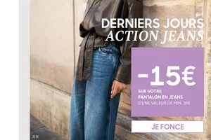 Derniers jours : -15€ sur votre jeans !