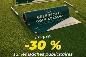 Bâches publicitaires jusqu'à -30 % : gagnons ensemble !
