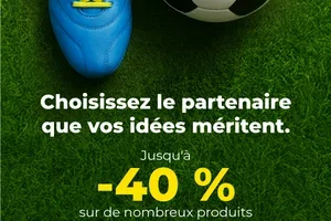 Votre idée, notre coup gagnant : jusqu'à -40 %