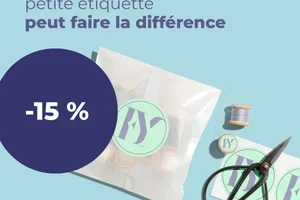 Étiquettes en rouleau à -15 %. Chez nous, la qualité coûte moins cher