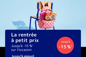 Jusqu’à -15 % avec RENTREE15 : plus que quelques heures ! ⏳