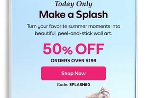 Make a Splash: 50% Off Today Only