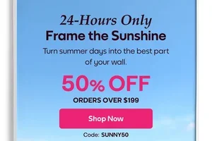 Flash Sale: Frame the Sunshine